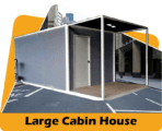 Large Cabin House